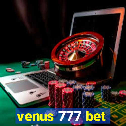 venus 777 bet